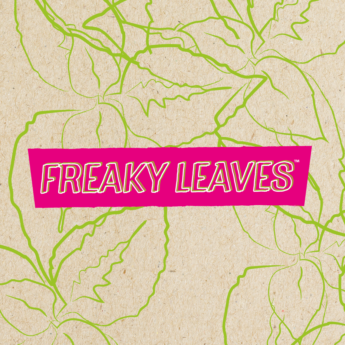 Freaky Leaves®